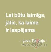 Taj� pa�� laik� redzam, ka l�dz�s �ai nenov�r�amai laimes un nelaimes ...