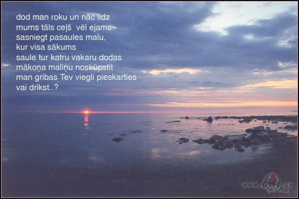 Dod man roku un n�c l�dzmums t�ls ce�� v�l ejamssasniegt pasaules ...