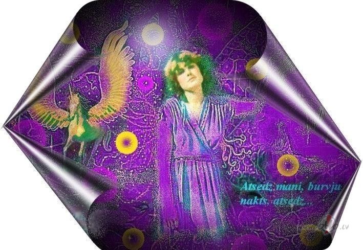 VIOLETS
Violet� gaism�Es �odien pasauli redzuUn ar� za��.Gaismai ...