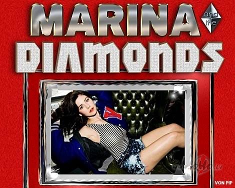 M_A_R_I_N_A___&__T_H_E__D_I_A_M_O_N_D_S