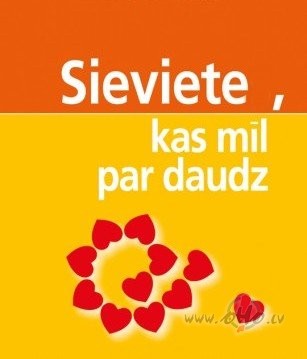 Cilvkiem viss diezgan tri apnk, bet vistrk tas, ko vii visvairk ml.....