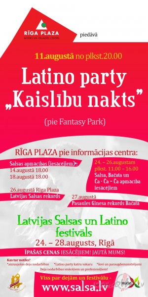 Latino party Kaislbu nakts Rga Plaza 11.08.11