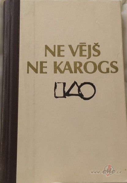 Ne v�j�, ne karogs